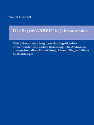 cover image of Der Begriff ARBEIT in Jahrtausenden